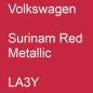 Preview: Volkswagen, Surinam Red Metallic, LA3Y.